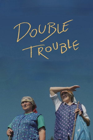 Double Trouble