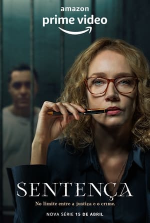 Sentença 1ª Temporada Completa Torrent (2022) Nacional 5.1 WEB-DL 720p | 1080p – Download