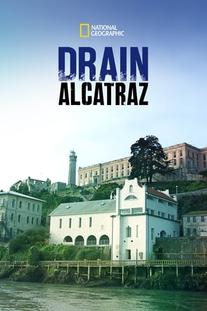 Poster Drain Alcatraz (2017)