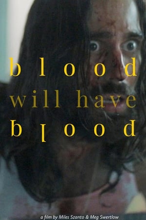 Poster Blood Will Have Blood (2020)
