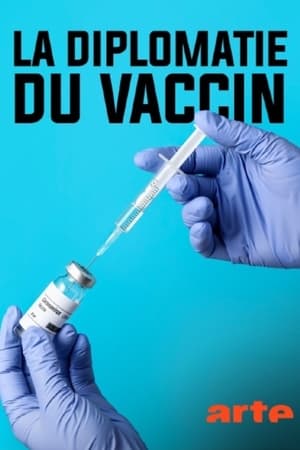 Poster La diplomatie du vaccin 2021