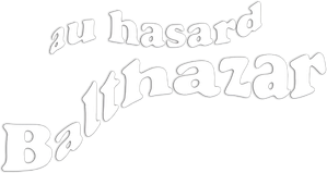 Au Hasard Balthazar