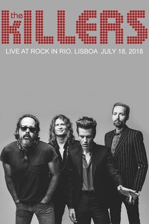 Poster The Killers: Live at Rock in Rio, Lisboa 2018