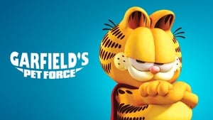 Garfield's Pet Force film complet