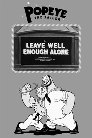 Poster Leave Well Enough Alone (1939)