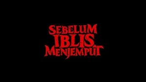 Sebelum Iblis Menjemput