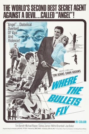 Where the Bullets Fly poster