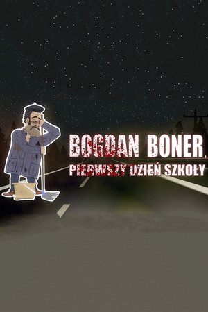 Image Bogdan Boner: Pierwszy dzień szkoły