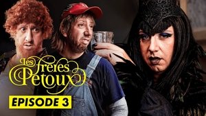 Les Frères Pétoux Saison 1 Episode 3