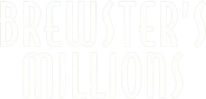 Brewster's Millions