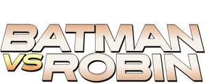 Batman contra Robin — Logos 3