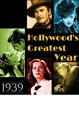 1939: Hollywood's Greatest Year poster