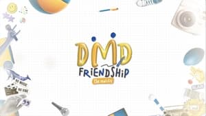 poster DMD Friendship The Reality