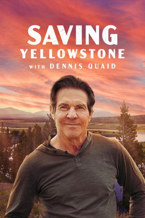 Saving Yellowstone (2025)