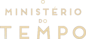 O Ministério do Tempo — Logos 2