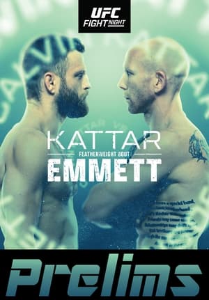 UFC on ESPN 37: Kattar vs. Emmett - Prelims film complet