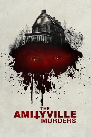 Poster The Amityville Murders 2018