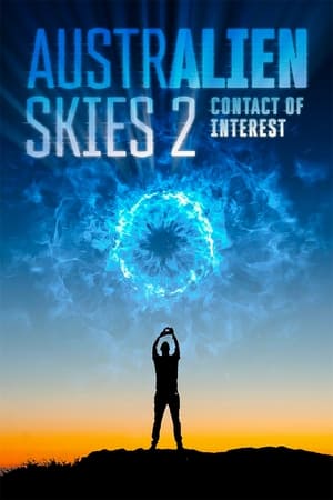 Poster Australien Skies 2: Contact Of Interest (2018)