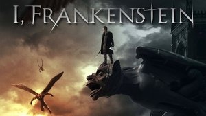 I, Frankenstein (2014)