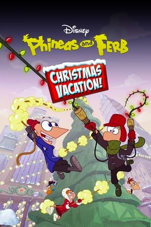 Poster Phineas and Ferb Christmas Vacation! 2009