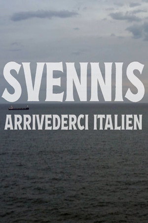 Svennis: Arrivederci Italien 3