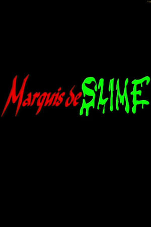 Poster Marquis de Slime 1997