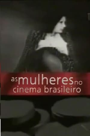 Poster As Mulheres no Cinema Brasileiro 2008