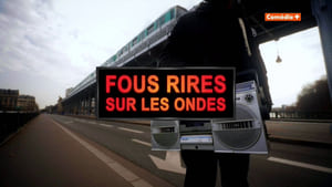 Fous rires sur les ondes (2022)