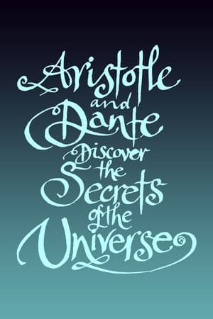 Poster di Aristotle and Dante Discover the Secrets of the Universe