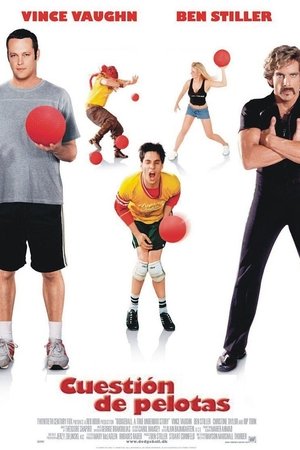 DodgeBall: A True Underdog Story