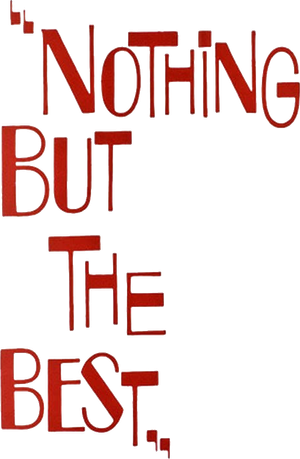 Nothing But the Best