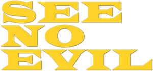 See No Evil