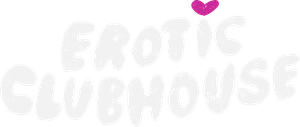 Erotic Clubhouse