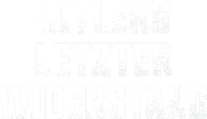 Del día D a Berlín. La última batalla de Hitler — Logos 3