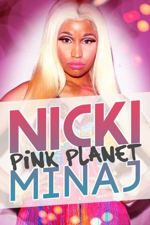 Poster Nicki Minaj: Pink Planet 2013
