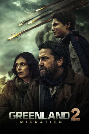 poster Greenland 2: Migration