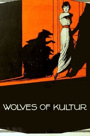 Poster Wolves of Kultur 1918
