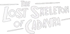 The Lost Skeleton of Cadavra