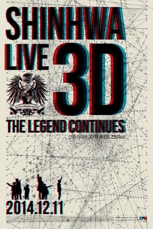 Poster Shinhwa Live 3D - The Legend Continues (2014)