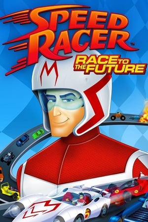 Speed Racer Race to the Future