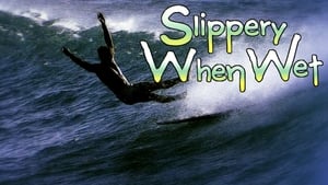 Slippery When Wet film complet