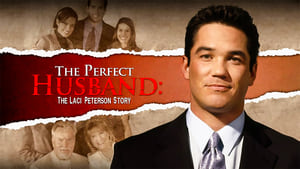 The Perfect Husband: The Laci Peterson Story (2004)