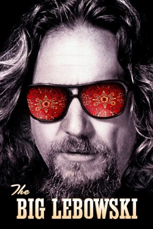 Click for trailer, plot details and rating of The Big Lebowski (1998)