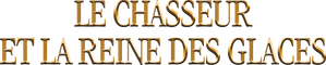 Le Chasseur et la Reine des glaces — logo