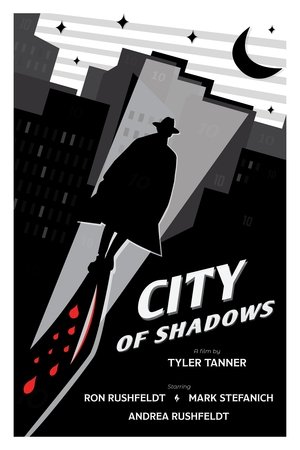 City of Shadows film complet