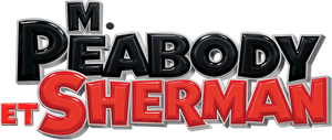 M. Peabody et Sherman : Les voyages dans le temps
