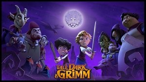 A Tale Dark & Grimm (2021)