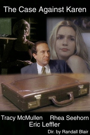 The Case Against Karen