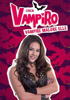 Image Chica Vampiro  : Mortel d'être un vampire