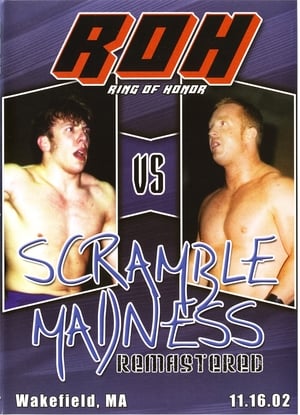 Poster ROH: Scramble Madness 2002